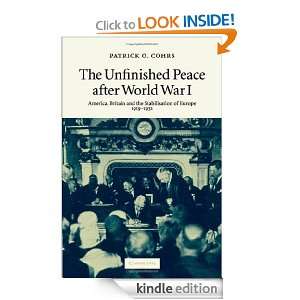 The Unfinished Peace after World War I Cohrs  Kindle 