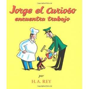  Jorge el Curioso Encuentra Trabajo (Spanish Edition 
