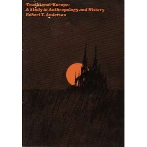  Traditional Europe   A Study in Anthropology 