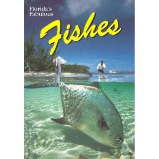 Floridas Fabulous Fishes (Floridas Fabulous …