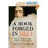 Book Forged in Hell Spinozas Scandalous Treatise and the Birth of 
