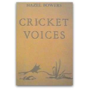  Cricket voices (9780823301522) Hazel Bowers Books