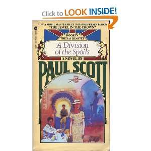   of the Spoils (The Raj Quartet #4) (9780380450541) Paul Scott Books