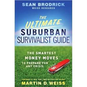 TheUltimateSuburbanSurvivalist Guide(The Ultimate Suburban Survivalist 