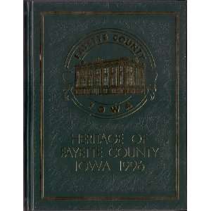  Heritage of Fayette County Iowa, 1996 Fayette County 