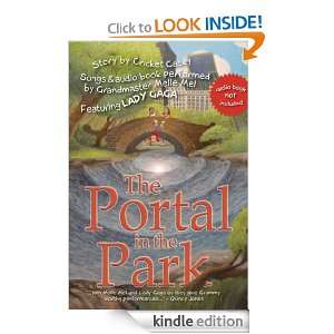 The Portal in the Park    Lyrics by Grandmaster Melle Mel, Songs in 