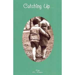  Catching Up (9781457506000) R. Pepe Books