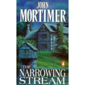 Narrowing Stream (9780140104981) John Mortimer Books
