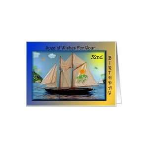  Birthday   32nd / Sail Boat Card Toys & Games