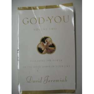 God in You, Volume Two Releasing the Power of the Holy Spirit in Your 
