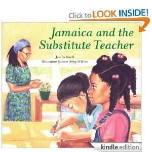 Jamaica and the Substitute Teacher Juanita Havill, Anne Sibley O 