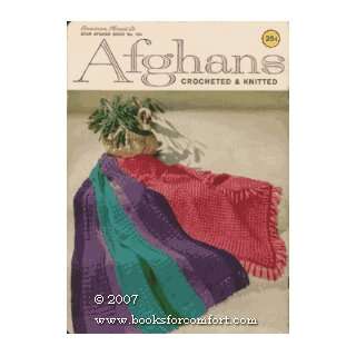   Crocheted & Knitted Star Afghan Book No 154 American Thread Co Books