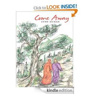 Come Away A Forty Day Journey Lynn Human  Kindle Store