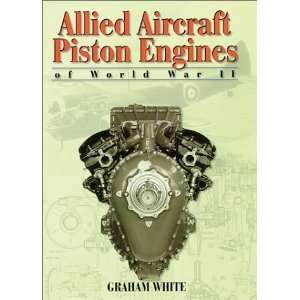  Allied Aircraft Piston Engines of World War II History 
