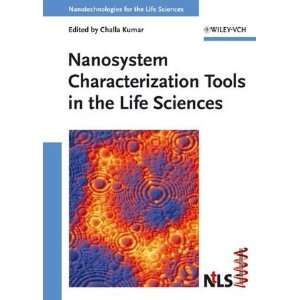 Nanosystem Characterization Tools in the Life Sciences 