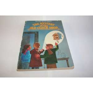  The Mystery of the Old Clock Shop Dorothy Kidney Books