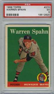 1958 Topps #270 Warren SPAHN (Braves) PSA 5 EX  