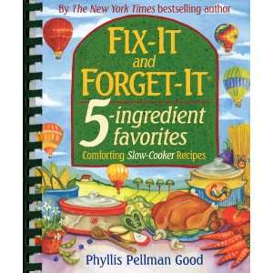  Fix it And Forget it 5 ingredient Favorites Phyllis 