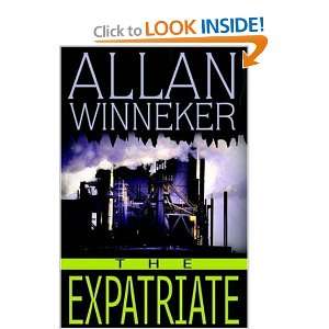  The Expatriate (9780595816866) Allan Winneker Books