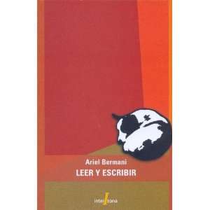  Leer y Escribir (Spanish Edition) (9789871180264) Ariel 