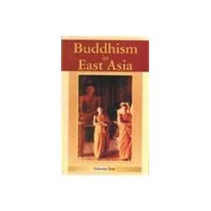  Buddhism in East Asia (9788188629275) Sukumar Dutt Books