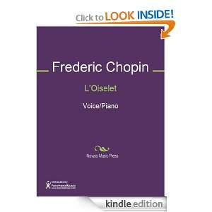 Oiselet Sheet Music Frederic Chopin  Kindle Store