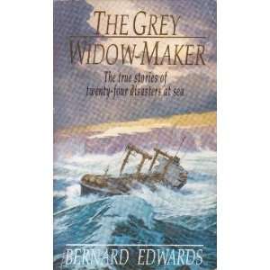    The Grey Widow maker (9780708852415) BERNARD EDWARDS Books