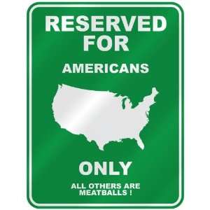   FOR  AMERICAN ONLY  PARKING SIGN COUNTRY AMERICA