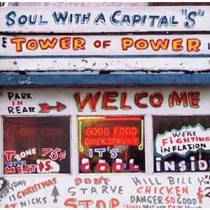  Soul with a Capital S The Best of Tower of Power Music