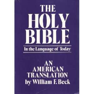   the Language of Today an American Translation William F. Beck Books