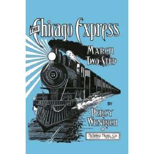 The Chicago Express   March Two Step by Unknown 12x18  