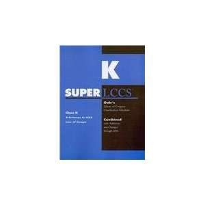    SUPERLCCS SCH KJ KKZ (9781414442518) Gale Cengage Learning Books