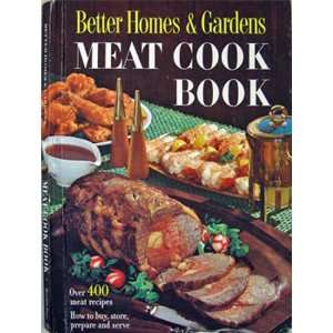  Better Homes and Gardens Meat Cook Book Better Homes and 