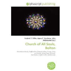  Church of All Souls, Bolton (9786133819283) Books