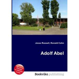  Adolf Abel Ronald Cohn Jesse Russell Books