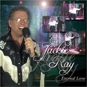  Eternal Love Jackie Ray Music