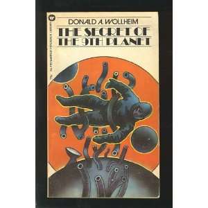  The Secret of the 9th Planet (9780446647533) Donald A 