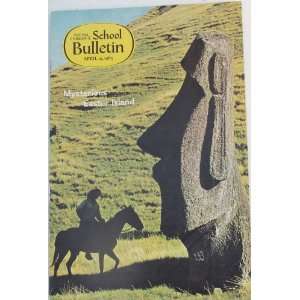  Mysterious Easter Island (School Bulletin, Volume 43 
