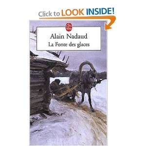  La Fonte DES Glaces (French Edition) (9782253152941 