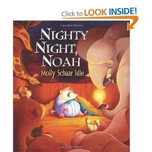  Nighty Night Noah (9780687646913) Molly Schaar Idle 