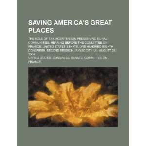  Saving Americas great places the role of tax incentives 
