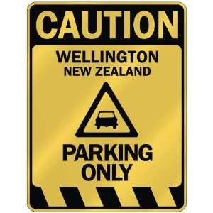   WELLINGTON PARKING ONLY  PARKING SIGN NEW ZEALAND