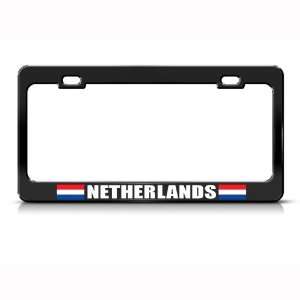 Netherlands Flag Black Country Metal license plate frame Tag Holder