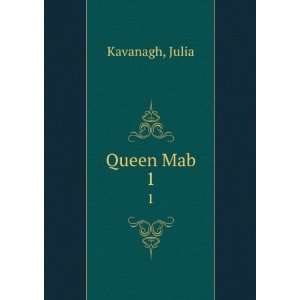Queen Mab. 1 [Paperback]