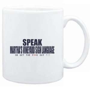  Mug White  SPEAK Marthas Vineyard Sign Language, OR GET 