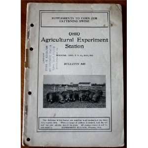  Supplements To Corn For Fattening Swine (Ohio Agricultural 