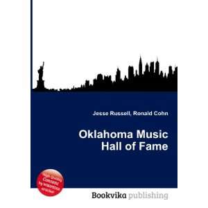  Oklahoma Music Hall of Fame Ronald Cohn Jesse Russell 