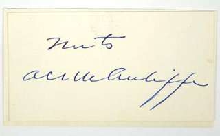 WWII General McAuliffe Famous Signed Quote Nuts  
