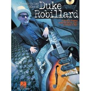  Classic Guitar Styles of Duke Robillard A Guide to 