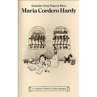Scientist from Puerto Rico, Maria Cordero Hardy (American Women in 